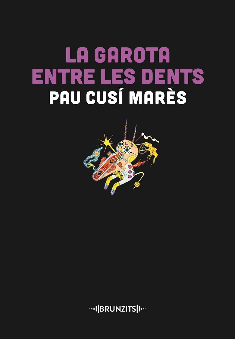 GAROTA ENTRE LES DENTS, LA | 9788466431446 | CUSÍ MARÈS, PAU | Llibreria Drac - Llibreria d'Olot | Comprar llibres en català i castellà online