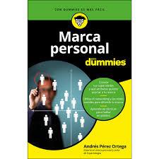 MARCA PERSONAL PARA DUMMIES | 9788432903557 | PÉREZ, ANDRÉS | Llibreria Drac - Librería de Olot | Comprar libros en catalán y castellano online