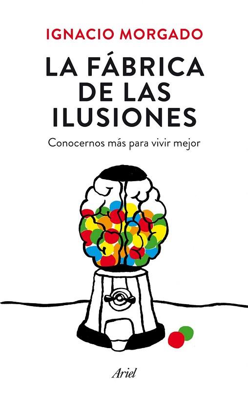 FÁBRICA DE LAS ILUSIONES, LA | 9788434419445 | MORGADO, IGNACIO | Llibreria Drac - Llibreria d'Olot | Comprar llibres en català i castellà online
