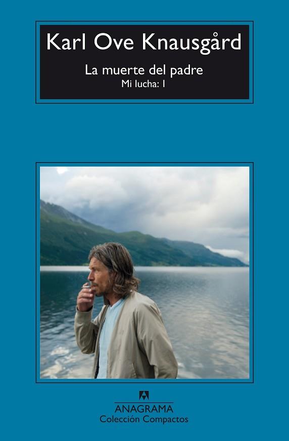 MUERTE DEL PADRE, LA (MI LUCHA 1) | 9788433977908 | KNAUSGÅRD , KARL OVE | Llibreria Drac - Llibreria d'Olot | Comprar llibres en català i castellà online