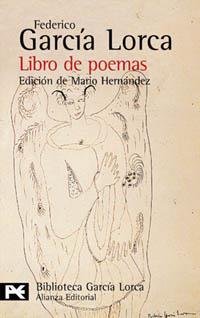 LIBRO DE POEMAS | 9788420633879 | GARCIA LORCA, FEDERICO | Llibreria Drac - Librería de Olot | Comprar libros en catalán y castellano online