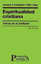 ESPIRITUALIDAD CRISTIANA: TEMAS DE LA TRADICION | 9788429315707 | CUNNINGHAM | Llibreria Drac - Librería de Olot | Comprar libros en catalán y castellano online