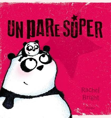 PARE SUPER, UN | 9788416434657 | WRIGHT, RACHEL | Llibreria Drac - Llibreria d'Olot | Comprar llibres en català i castellà online