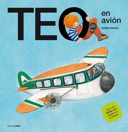 TEO EN AVION | 9788471762580 | DENOU, VIOLETA | Llibreria Drac - Llibreria d'Olot | Comprar llibres en català i castellà online