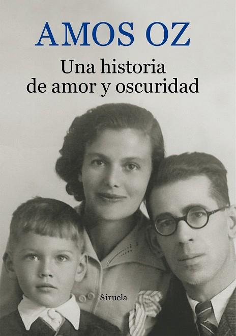 HISTORIA DE AMOR Y OSCURIDAD, UNA | 9788416280391 | OZ, AMOS | Llibreria Drac - Llibreria d'Olot | Comprar llibres en català i castellà online