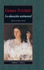 EDUCACIÓN SENTIMENTAL, LA | 9788477027577 | FLAUBERT, GUSTAVE | Llibreria Drac - Llibreria d'Olot | Comprar llibres en català i castellà online