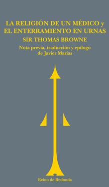 RELIGION DE UN MEDICO Y EL ENTERRAMIENTO EN URNAS, LA | 9788493147143 | BROWNE, SIR THOMAS | Llibreria Drac - Llibreria d'Olot | Comprar llibres en català i castellà online