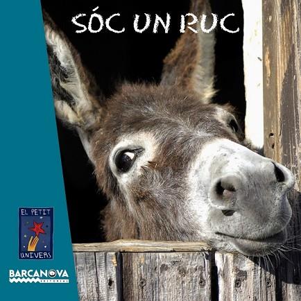 SOC UN RUC (EL PETIT UNIVERS) | 9788448931469 | VV.AA. | Llibreria Drac - Librería de Olot | Comprar libros en catalán y castellano online