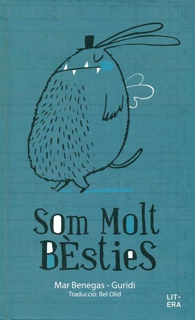 SOM MOLT BÈSTIES (POESIA) | 9788494294754 | BENEGAS, MAR | Llibreria Drac - Llibreria d'Olot | Comprar llibres en català i castellà online