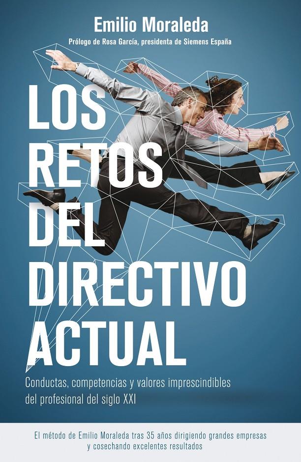 RETOS DEL DIRECTIVO ACTUAL, LOS | 9788498753493 | MORALEDA, EMILIO | Llibreria Drac - Llibreria d'Olot | Comprar llibres en català i castellà online