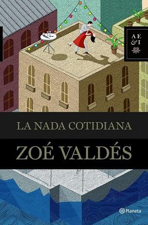 NADA COTIDIANA, LA | 9788408094784 | VALDES, ZOE | Llibreria Drac - Librería de Olot | Comprar libros en catalán y castellano online