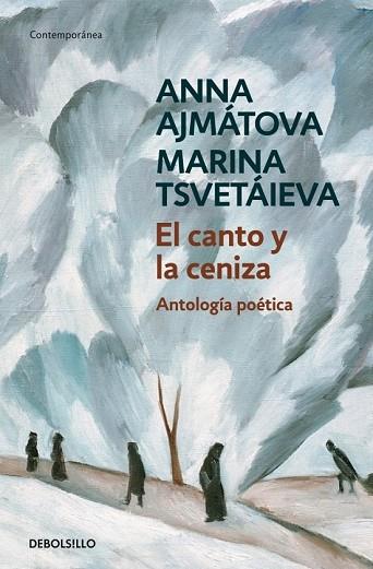 CANTO Y LA CENIZA, EL | 9788483466889 | AJMATOVA, ANNA; TSVETAIEVA, MARINA | Llibreria Drac - Llibreria d'Olot | Comprar llibres en català i castellà online