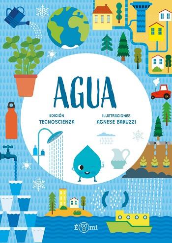 AGUA | 9788419262448 | TECNOSCIENZA | Llibreria Drac - Llibreria d'Olot | Comprar llibres en català i castellà online