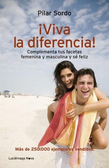 VIVA LA DIFERENCIA | 9788492545841 | SORDO, PILAR | Llibreria Drac - Librería de Olot | Comprar libros en catalán y castellano online