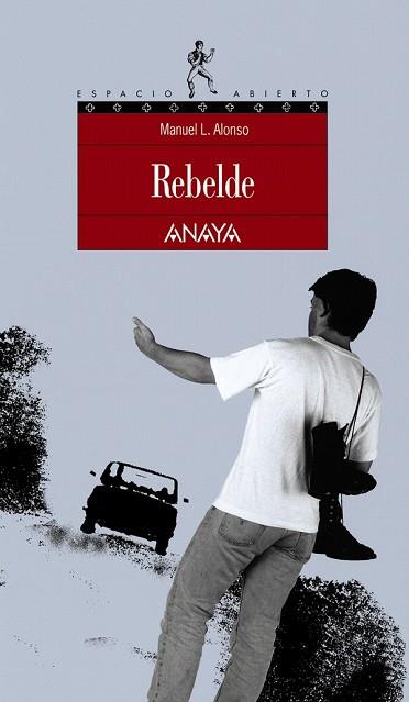 REBELDE | 9788420775135 | ALONOS, MANUEL | Llibreria Drac - Librería de Olot | Comprar libros en catalán y castellano online