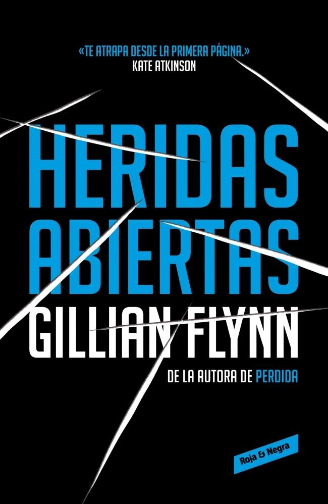 HERIDAS ABIERTAS | 9788439728115 | FLYNN, GILLIAN | Llibreria Drac - Llibreria d'Olot | Comprar llibres en català i castellà online