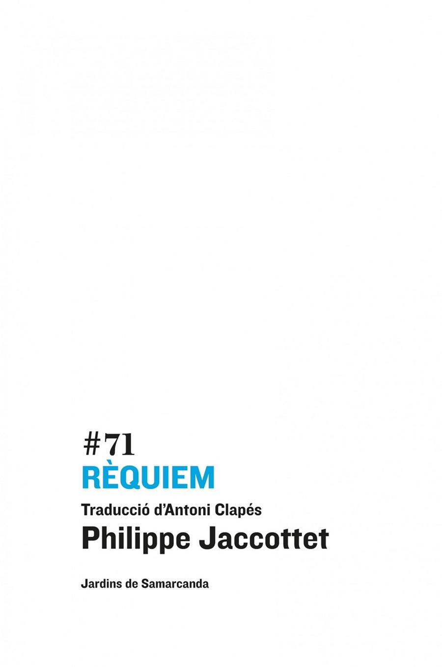 RÈQUIEM | 9788497665087 | JACCOTTET, PHILIPPE | Llibreria Drac - Librería de Olot | Comprar libros en catalán y castellano online