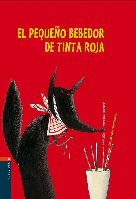 PEQUEÑO BEBEDOR DE TINTA TOJA | 9788426359254 | SANVOISIN, ERIC-MATJE, MARTIN | Llibreria Drac - Llibreria d'Olot | Comprar llibres en català i castellà online