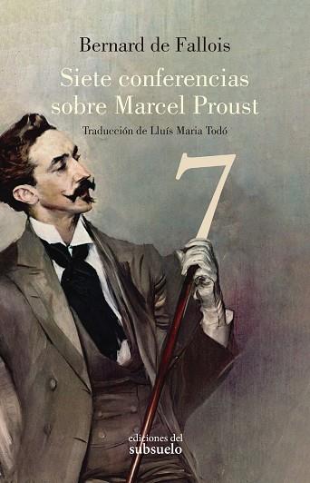 SIETE CONFERENCIAS SOBRE MARCEL PROUST | 9788412275483 | DE FALLOIS, BERNARD | Llibreria Drac - Llibreria d'Olot | Comprar llibres en català i castellà online