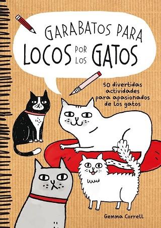 GARABATOS PARA LOCOS POR LOS GATOS | 9788416489039 | CORRELL, GEMMA  | Llibreria Drac - Librería de Olot | Comprar libros en catalán y castellano online