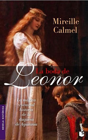 BODA DE LEONOR, LA | 9788427028487 | CALMEL, MIREILLE | Llibreria Drac - Librería de Olot | Comprar libros en catalán y castellano online