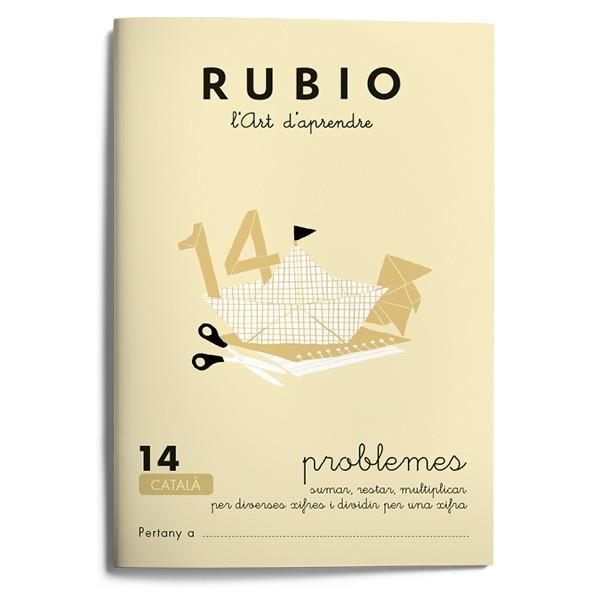 RUBIO 14 PROBLEMES DE SUMAR RESTAR I MULTIPLICAR PER DIVERSE | 9788489773196 | Llibreria Drac - Librería de Olot | Comprar libros en catalán y castellano online