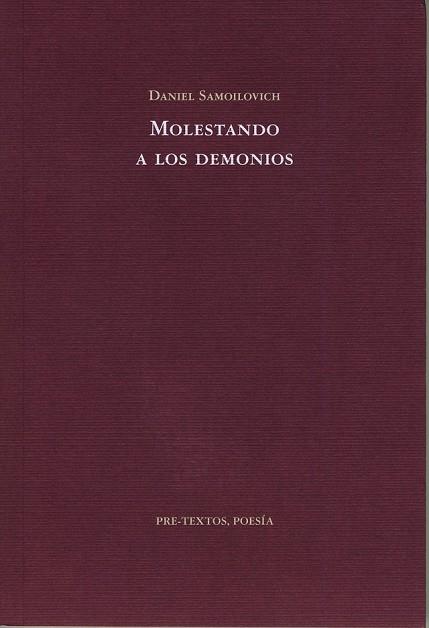 MOLESTANDO A LOS DEMONIOS | 9788481919554 | SAMOILOVICH, DANIEL | Llibreria Drac - Llibreria d'Olot | Comprar llibres en català i castellà online