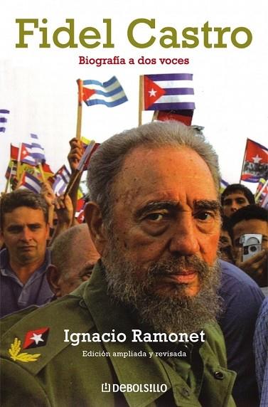 FIDEL CASTRO. BIOGRAFIA A DOS VOCES | 9788483463161 | RAMONET, IGNACIO | Llibreria Drac - Librería de Olot | Comprar libros en catalán y castellano online