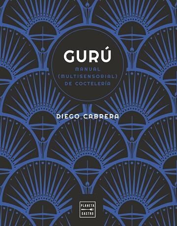 GURÚ | 9788408254591 | CABRERA, DIEGO | Llibreria Drac - Llibreria d'Olot | Comprar llibres en català i castellà online