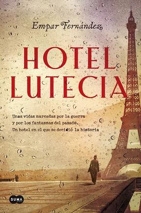 HOTEL LUTECIA | 9788491291718 | FERNÁNDEZ, EMPAR | Llibreria Drac - Llibreria d'Olot | Comprar llibres en català i castellà online