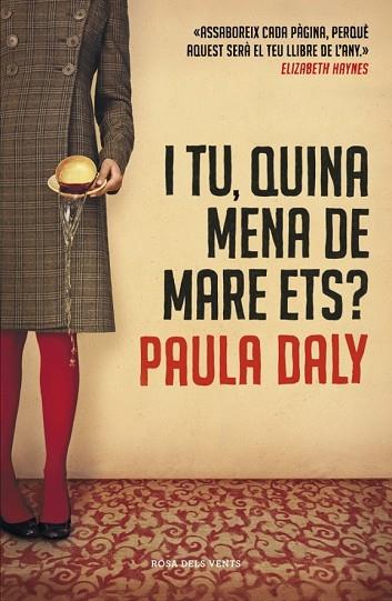 I TU, QUINA MENA DE MARE ETS? | 9788415961109 | DALY, PAULA | Llibreria Drac - Llibreria d'Olot | Comprar llibres en català i castellà online