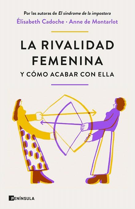 RIVALIDAD FEMENINA Y CÓMO ACABAR CON ELLA, LA | 9788411001434 | CADOCHE, ELISABETH; DE MONTARLOT, ANNE | Llibreria Drac - Llibreria d'Olot | Comprar llibres en català i castellà online