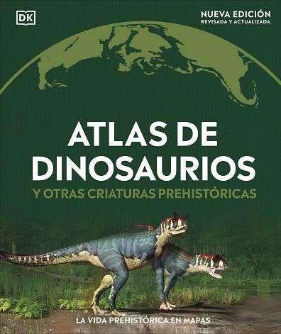 ATLAS DE DINOSAURIOS Y OTRAS CRIATURAS PREHISTÓRICAS | 9780241702970 | DK | Llibreria Drac - Llibreria d'Olot | Comprar llibres en català i castellà online