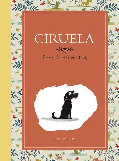 CIRUELA | 9788417115555 | CHICHESTER, EMMA | Llibreria Drac - Llibreria d'Olot | Comprar llibres en català i castellà online