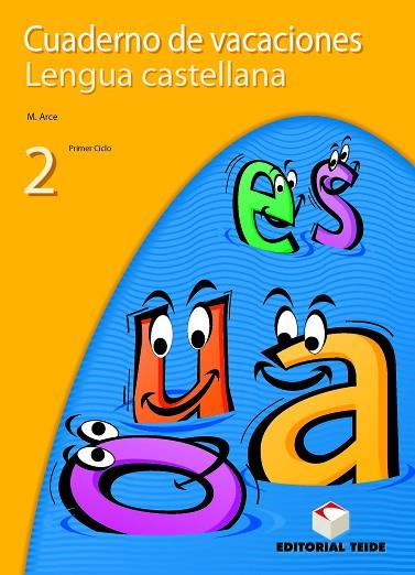 CUADERNO DE VACACIONES LENGUA CASTELLANA 2 ESO | 9788430745654 | ARCE, M. | Llibreria Drac - Librería de Olot | Comprar libros en catalán y castellano online