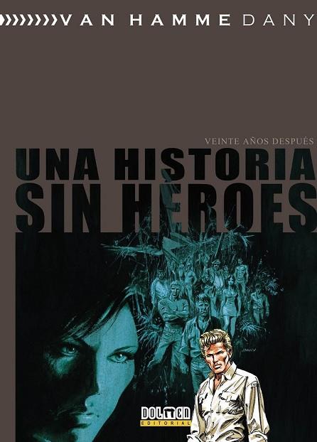 HISTORIA SIN HEROES, UNA | 9788416436354 | HAMME, VAN | Llibreria Drac - Llibreria d'Olot | Comprar llibres en català i castellà online