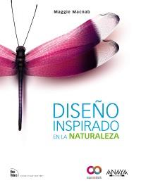 DISEÑO INSPIRADO EN LA NATURALEZA | 9788441531291 | MACNAB, MAGGIE | Llibreria Drac - Librería de Olot | Comprar libros en catalán y castellano online