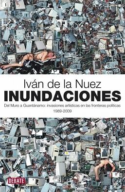 INUNDACIONES | 9788483068700 | DE LA NUEZ, IVAN | Llibreria Drac - Llibreria d'Olot | Comprar llibres en català i castellà online