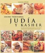 COCINA TRADICIONAL JUDIA Y KASHER | 9788475565668 | SPIELER, MARLENA | Llibreria Drac - Llibreria d'Olot | Comprar llibres en català i castellà online