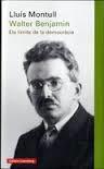 WALTER BENJAMIN | 9788416495696 | MONTULL, LLUÍS | Llibreria Drac - Llibreria d'Olot | Comprar llibres en català i castellà online