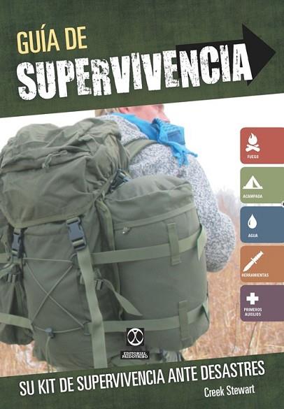 GUÍA DE SUPERVIVENCIA. SU KIT DE SUPERVIVENCIA ANTE DESASTRES | 9788499104683 | STEWART, CREEK | Llibreria Drac - Librería de Olot | Comprar libros en catalán y castellano online