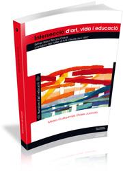 INTERSECCIO D'ART, VIDA I EDUCACIO | 9788496742796 | BOIX, ESTHER / CREUS, RICARD | Llibreria Drac - Librería de Olot | Comprar libros en catalán y castellano online