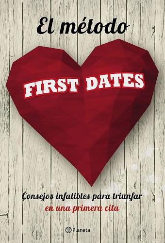 MÉTODO FIRST DATES, EL | 9788408166573 | FIRST DATES | Llibreria Drac - Llibreria d'Olot | Comprar llibres en català i castellà online