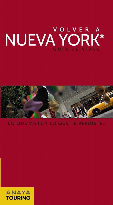 VOLVER A NUEVA YORK | 9788499354705 | DE ALBA, CARLOS | Llibreria Drac - Llibreria d'Olot | Comprar llibres en català i castellà online