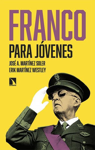 FRANCO PARA JÓVENES | 9788410671133 | MARTÍNEZ, JOSÉ A.; MARTÍNEZ, ERIK | Llibreria Drac - Llibreria d'Olot | Comprar llibres en català i castellà online