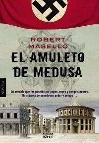 AMULETO DE MEDUSA, EL | 9788498778038 | MASELLO, ROBERT | Llibreria Drac - Librería de Olot | Comprar libros en catalán y castellano online