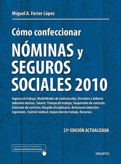 COMO CONFECCIONAR NOMINAS Y SEGUROS SOCIALES 2010 | 9788423427765 | FERRER, MIGUEL A. | Llibreria Drac - Librería de Olot | Comprar libros en catalán y castellano online