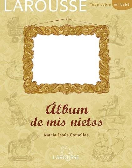 ALBUM DE MIS NIETOS | 9788480169622 | COMELLAS, MARIA JESUS | Llibreria Drac - Llibreria d'Olot | Comprar llibres en català i castellà online