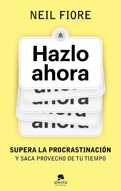 HAZLO AHORA | 9788413443539 | FIORE, NEIL | Llibreria Drac - Llibreria d'Olot | Comprar llibres en català i castellà online