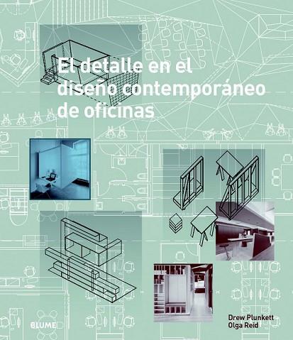 DETALLE EN EL DISEÑO CONTEMPORÁNEO DE OFICINAS, EL | 9788498017595 | PLUNKETT, DREW; REID, OLGA | Llibreria Drac - Librería de Olot | Comprar libros en catalán y castellano online